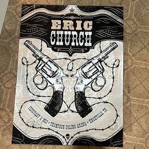 Signed, Eric Church, Tour poster